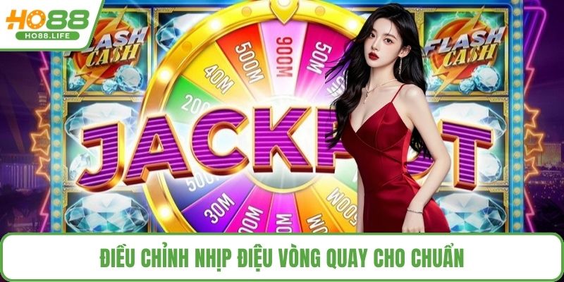 Điều chỉnh nhịp điệu vòng quay cho chuẩn
