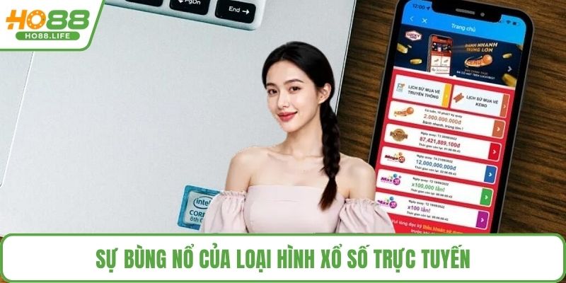 Sự bùng nổ của loại hình xổ số trực tuyến